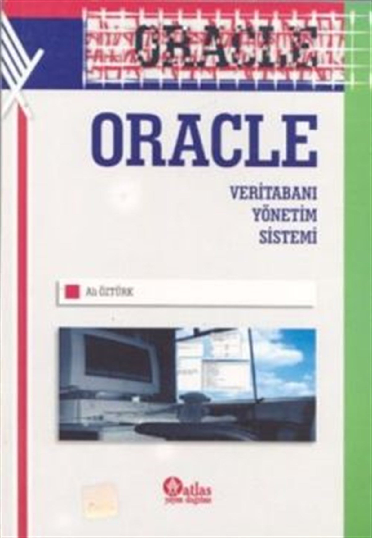 Oracle -Veri Tabanı Yönetim Sistemi-