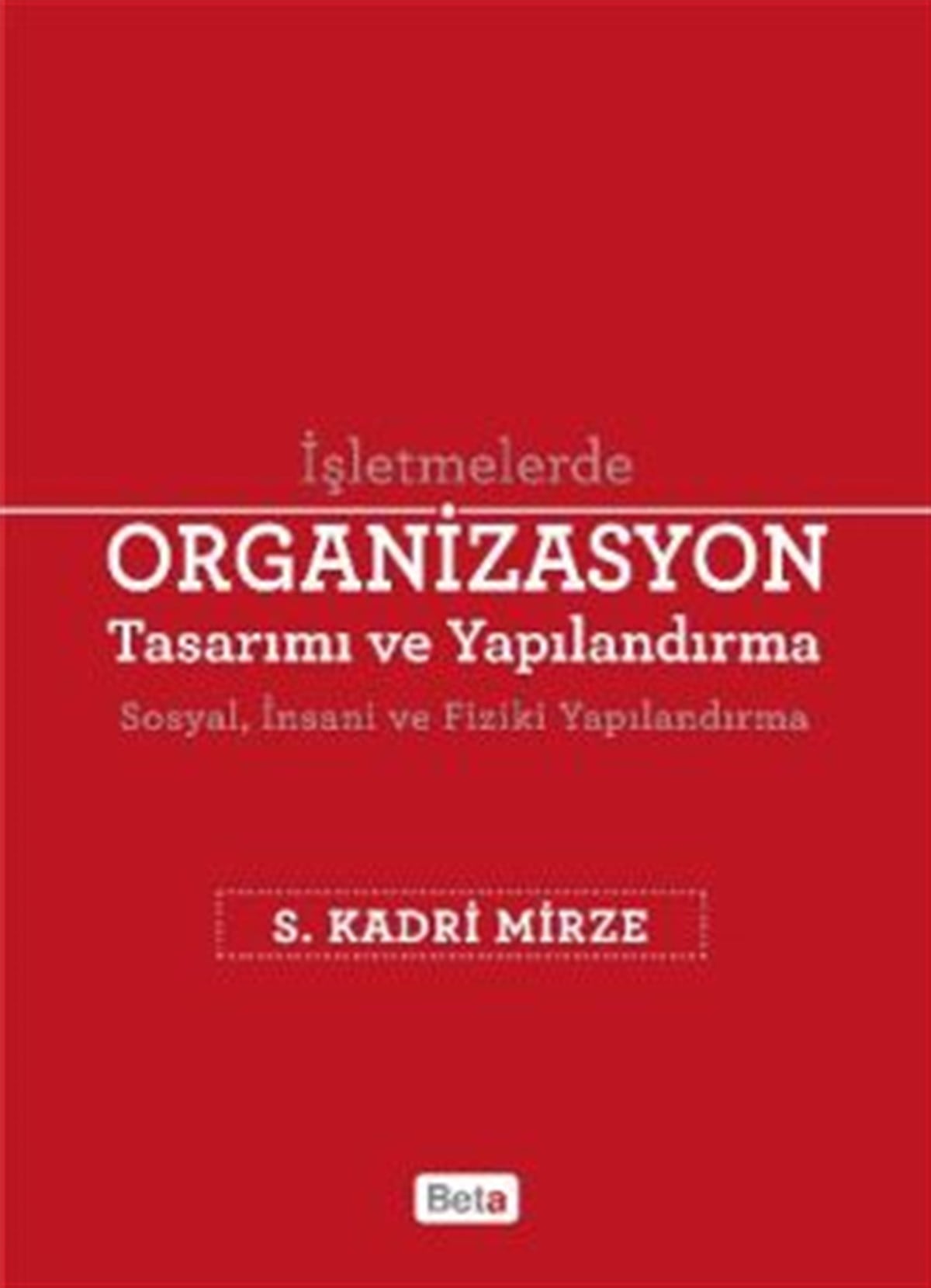 Organizasyon Tasarımı ve Yapılandırma
