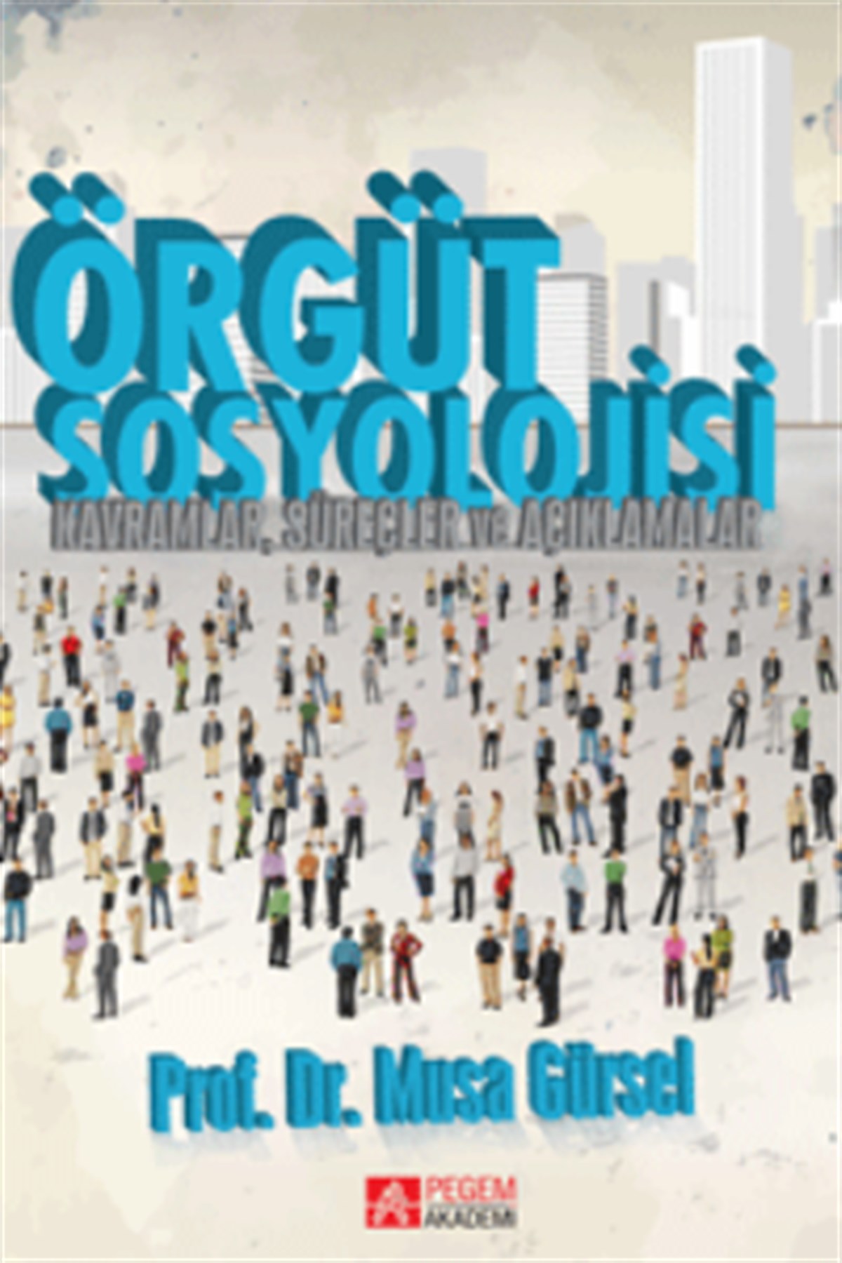 Örgüt Sosyolojisi
