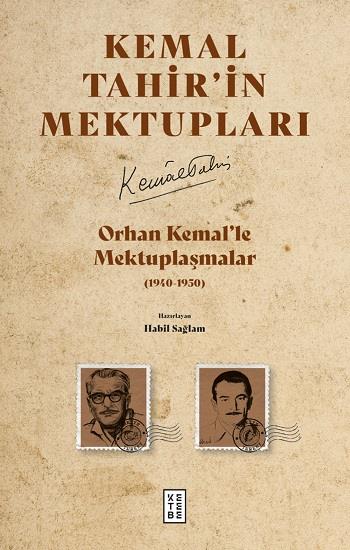 Orhan Kemal’le Mektuplaşmalar
