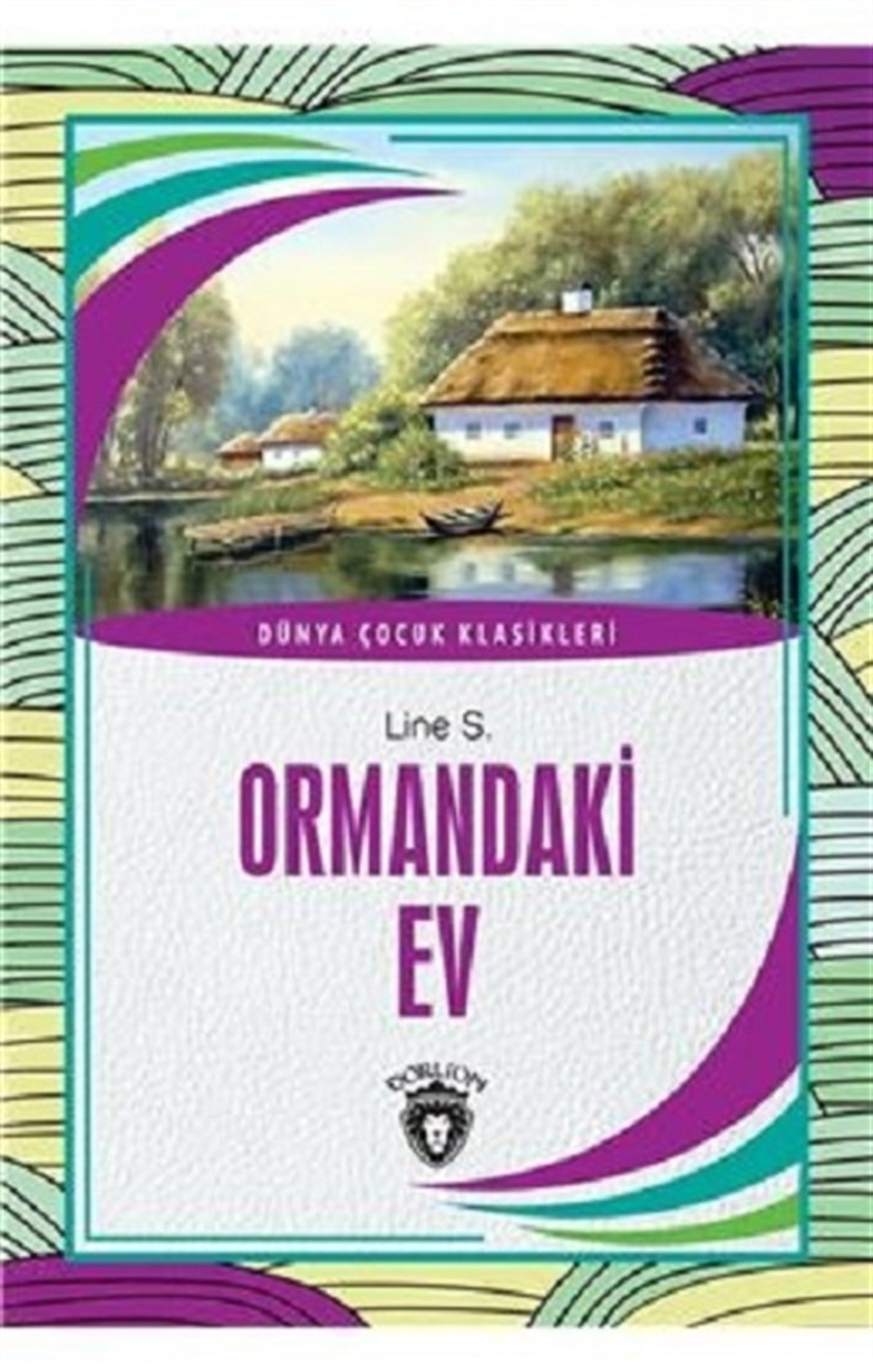 Ormandaki Ev