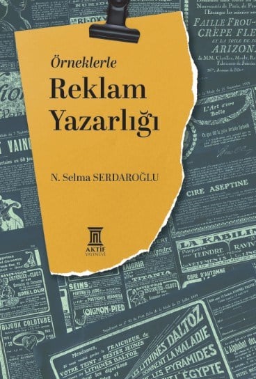 Örneklerle Reklam Yazarlığı