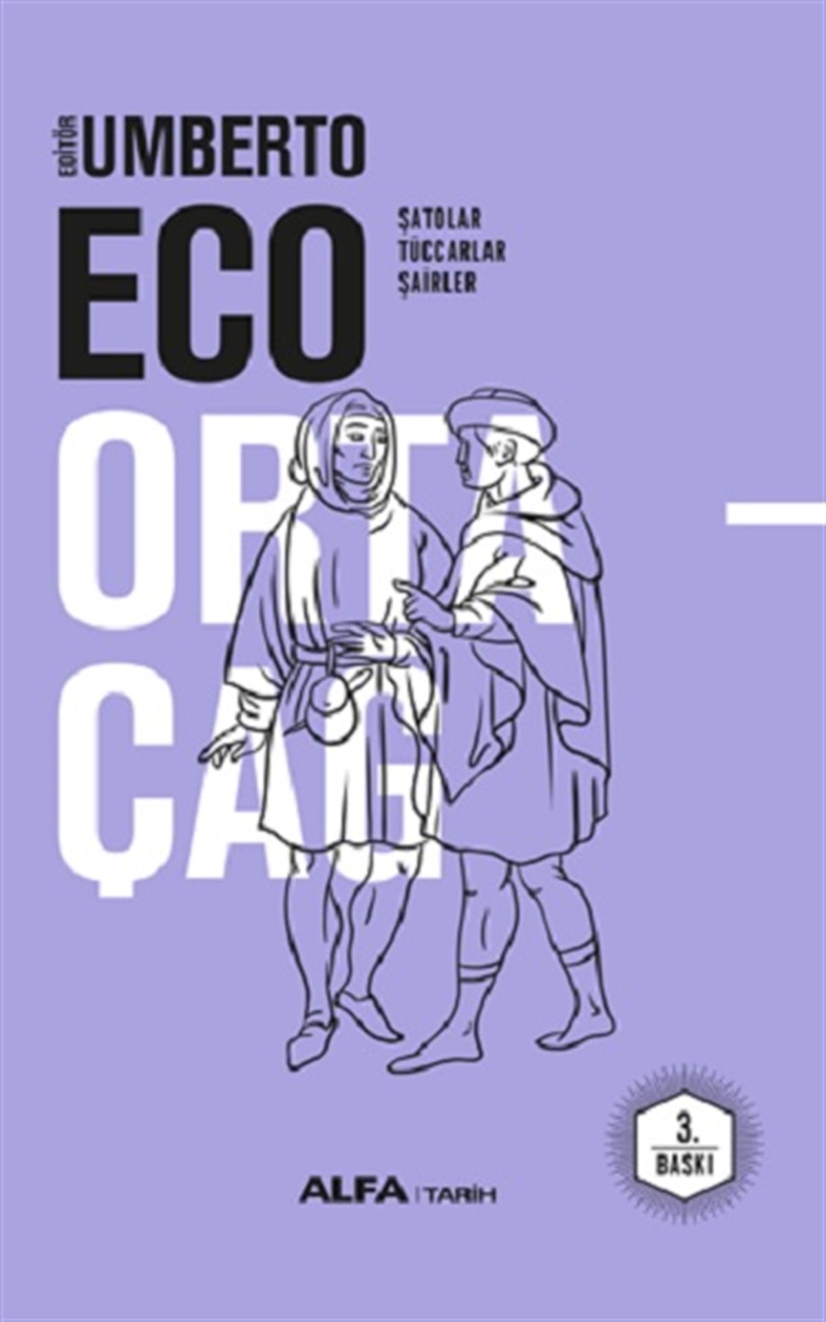 Ortaçağ 3. Cilt (Ciltli)