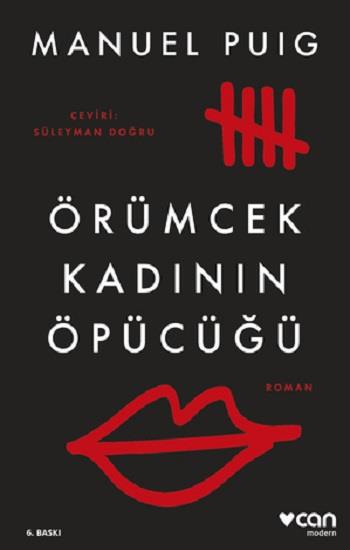 Örümcek Kadının Öpücüğü (Yeni Kapak)