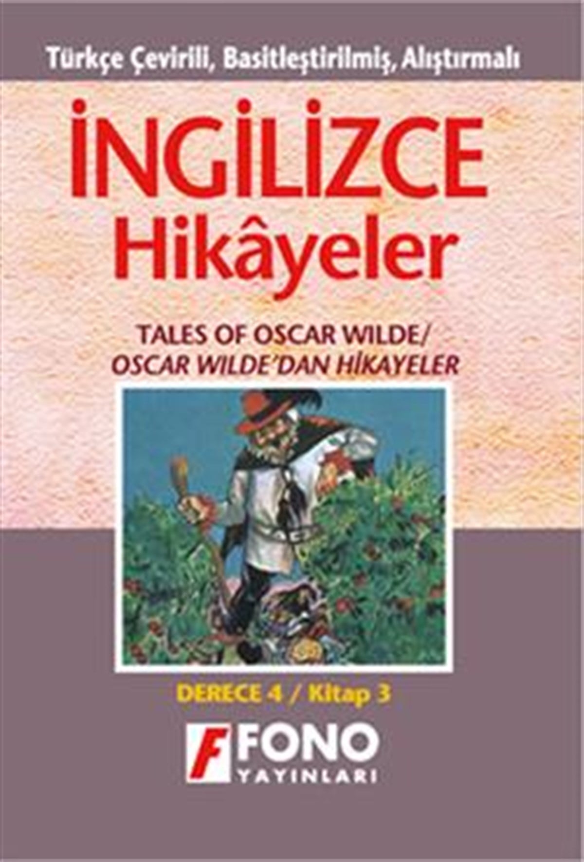 Oscar Wilde'dan Hikayeler (derece 4-C)