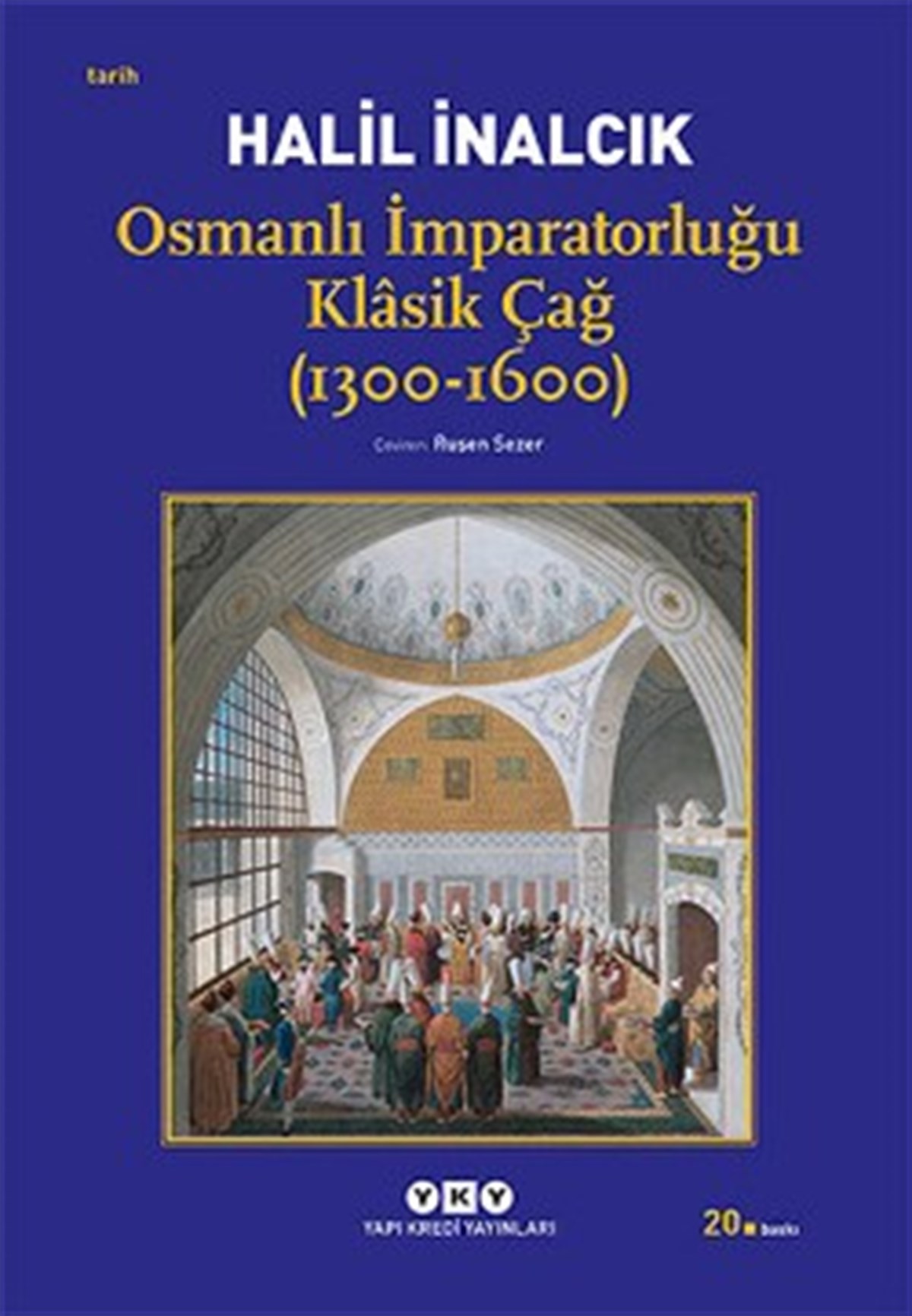 Osmanlı İmparatorluğu Klasik Çağ (1300-1600)