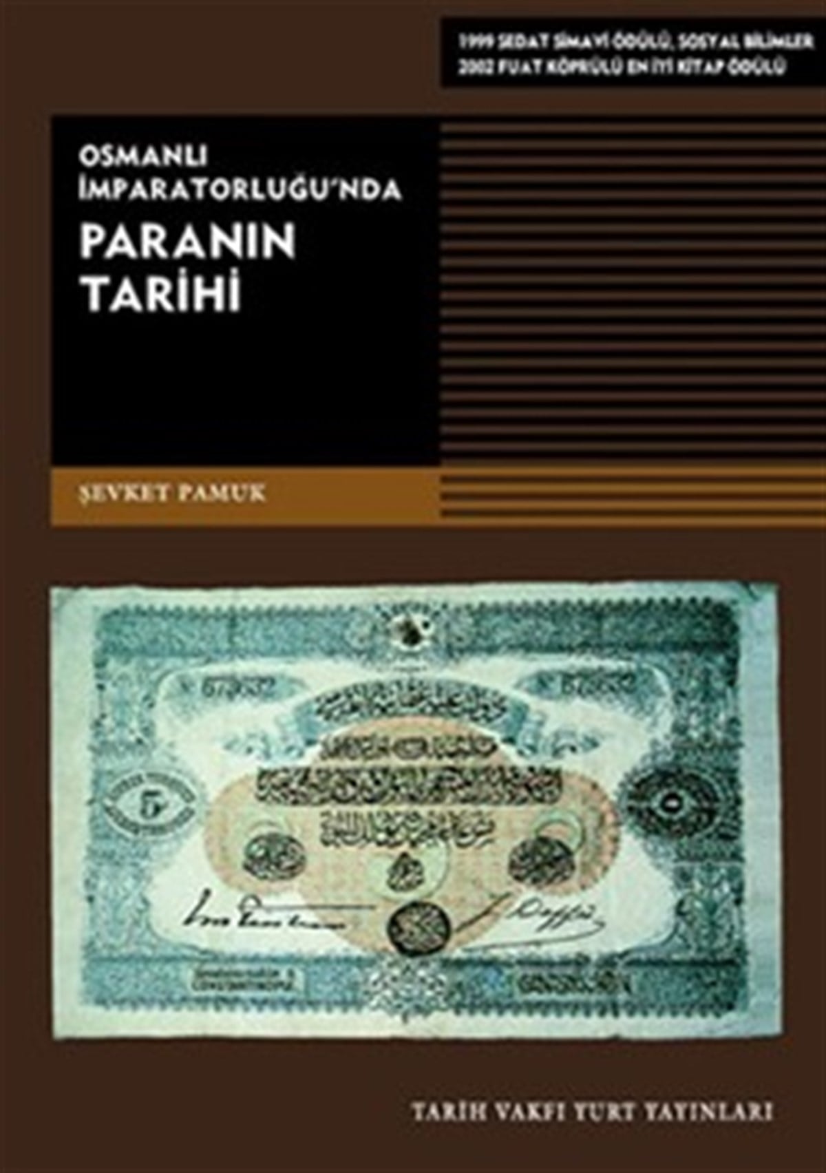 Osmanlı İmparatorluğu’nda Paranın Tarihi