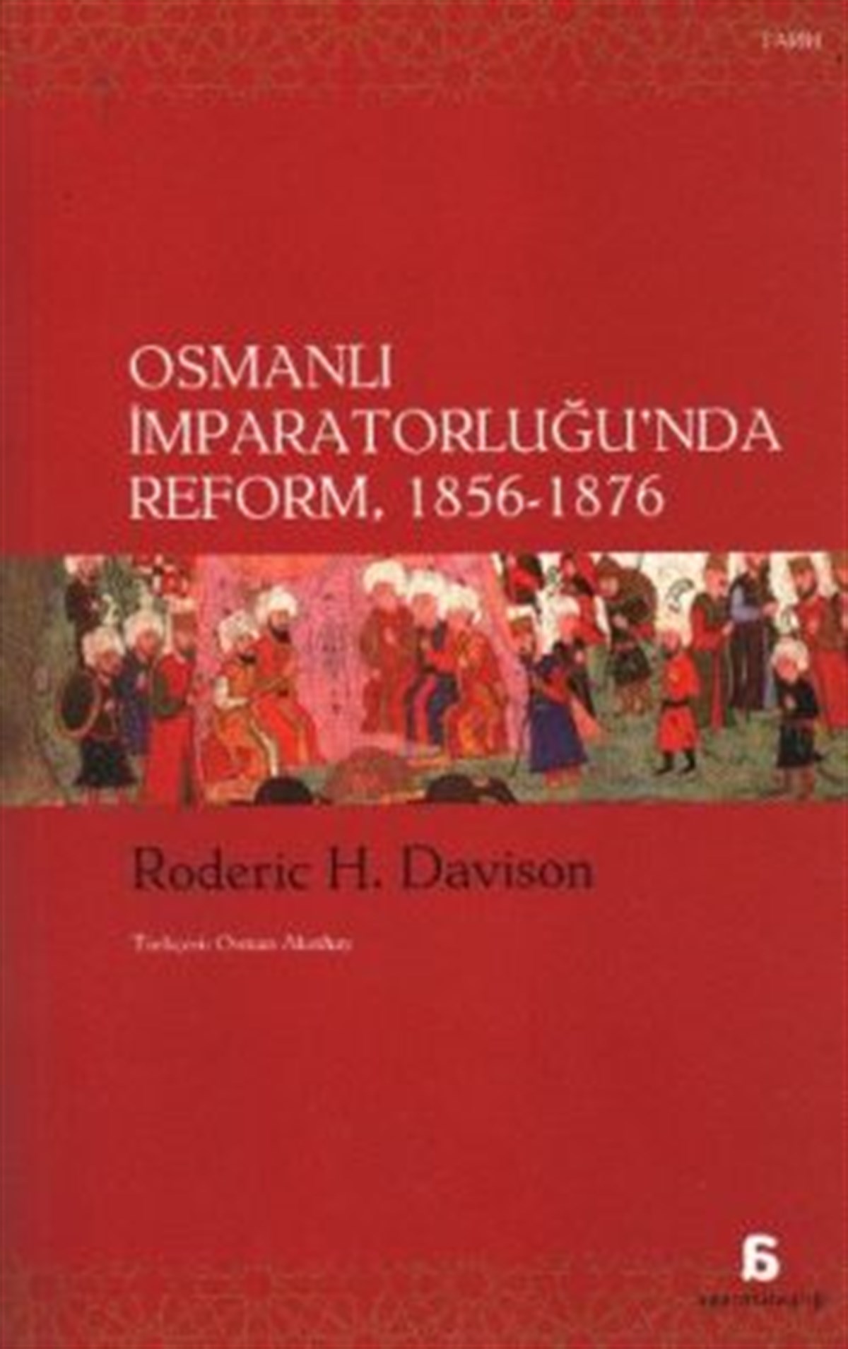 Osmanlı İmparatorluğu'nda Reform (1856-1876)