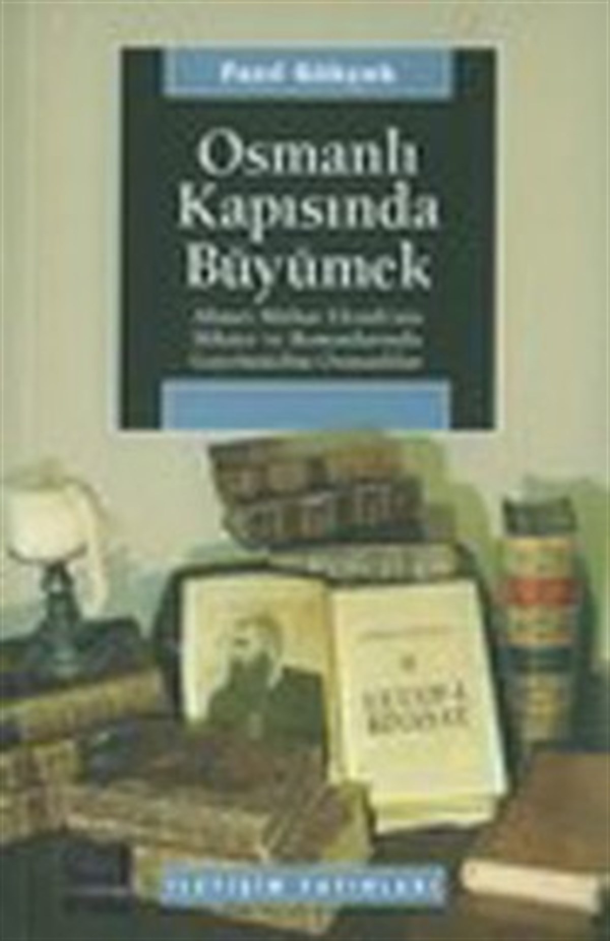 Osmanlı Kapısında Büyümek: Ahmet Mithat Efendi'nin Hikaye ve Romanlarında Gayrimüslim Osmanlılar