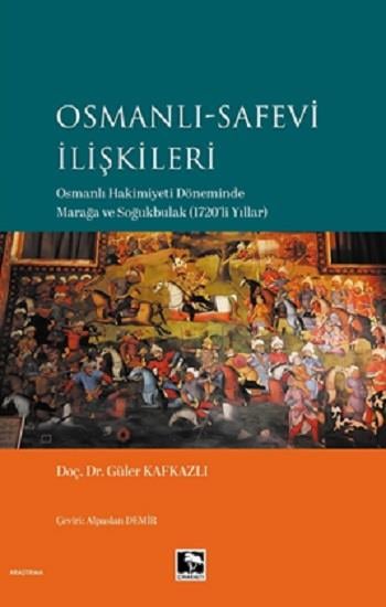 Osmanlı-Safevi İlişkileri
