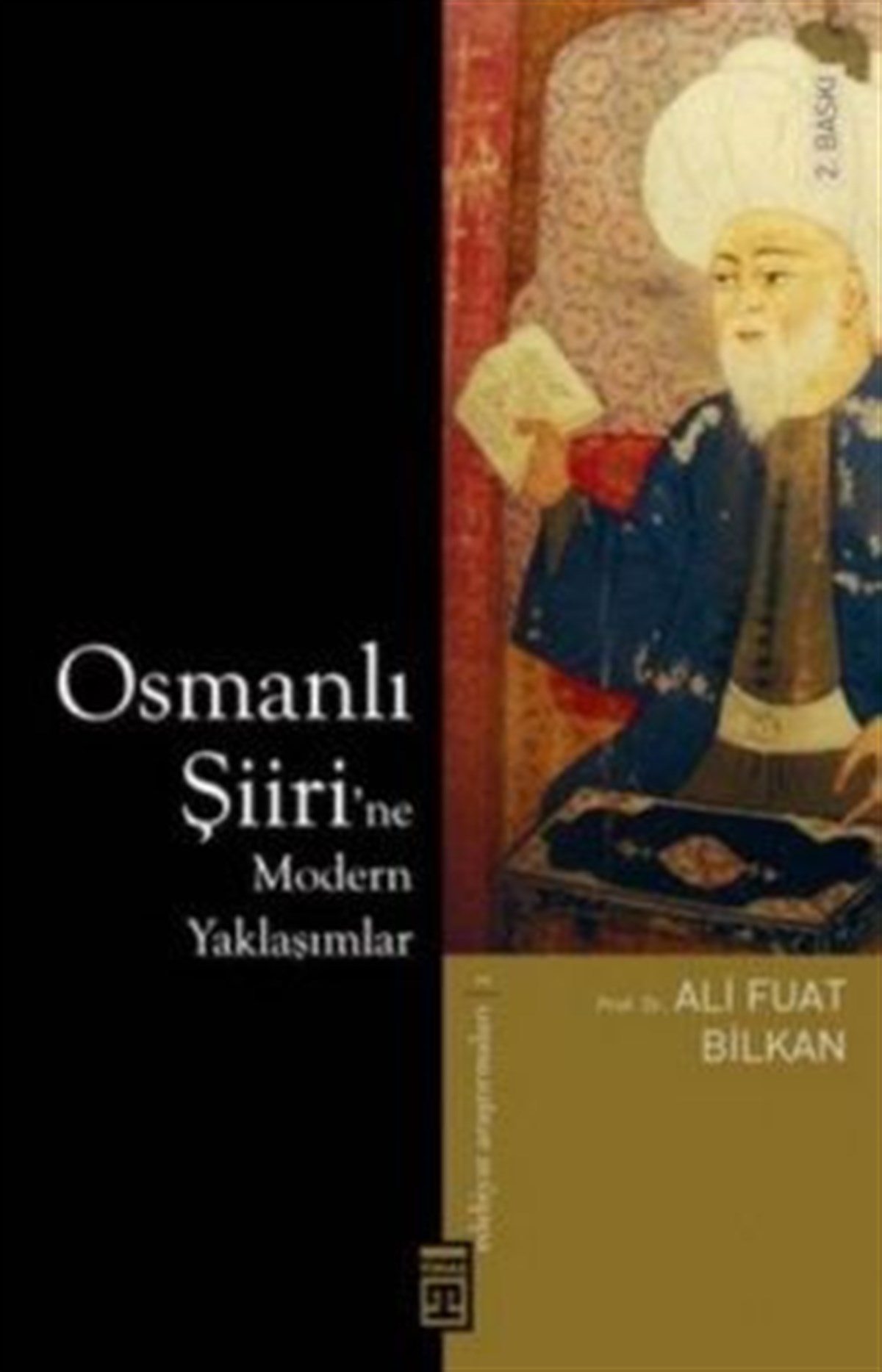 Osmanlı Şiiri’ne Modern Yaklaşımlar