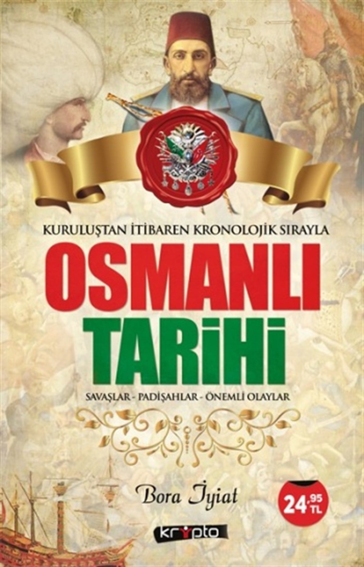 Osmanlı Tarihi Kuruluştan İtibaren Kronolojik Sırayla