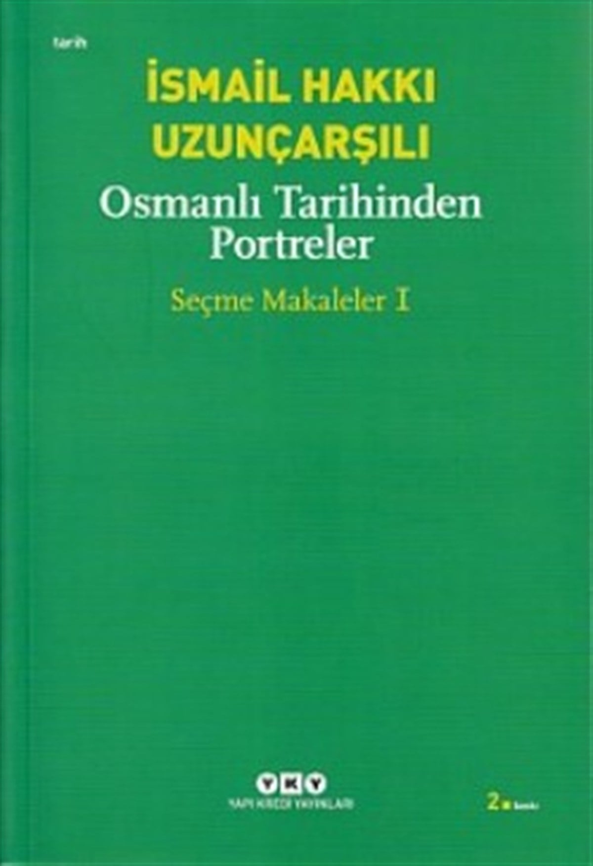 Osmanlı Tarihinden Portreler