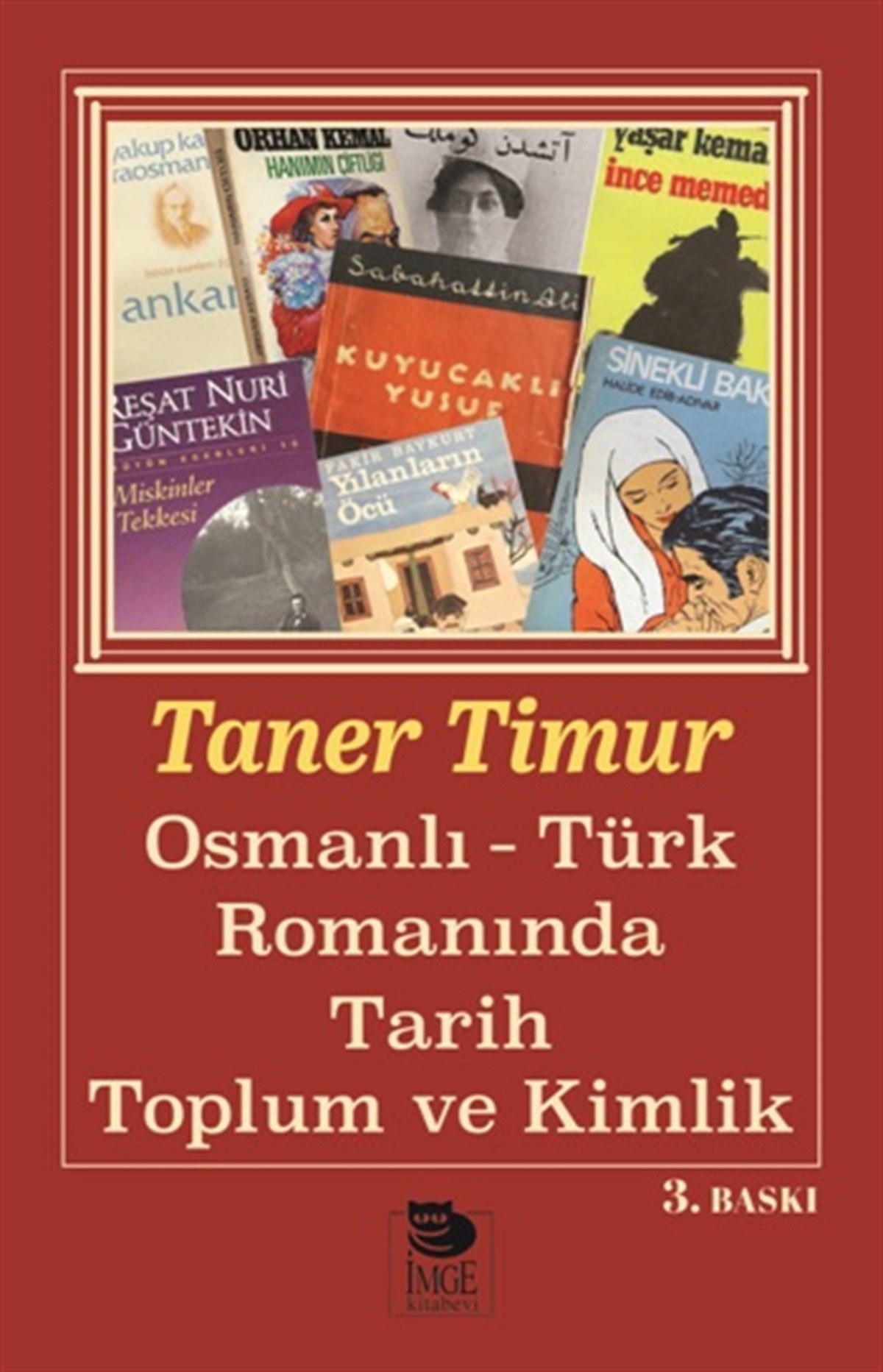 Osmanlı-Türk Romanında Tarih, Toplum ve Kimlik