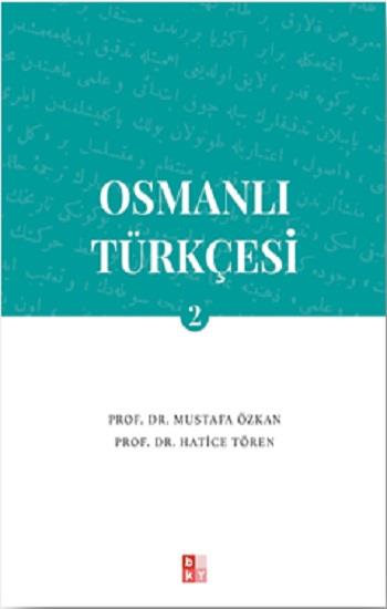Osmanlı Türkçesi- 2