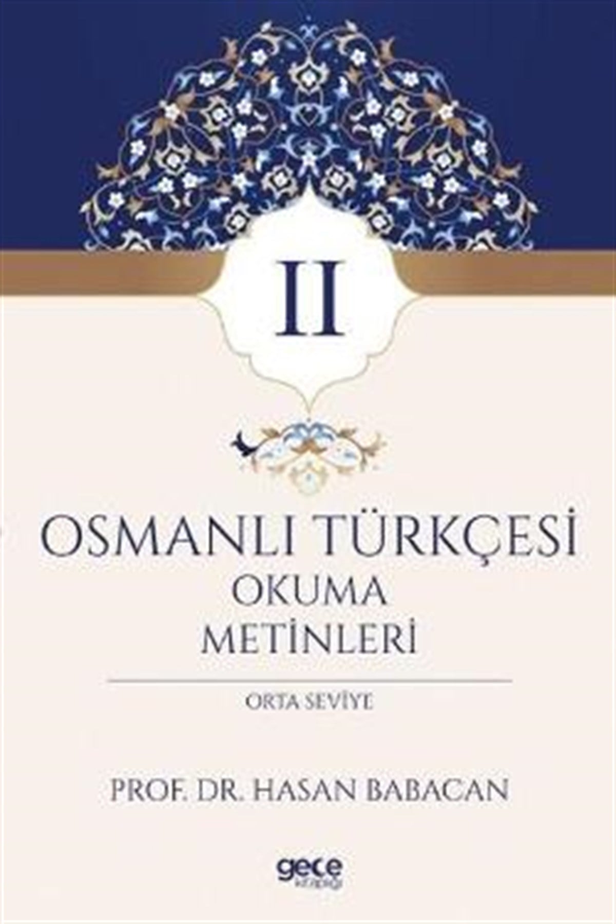 Osmanlı Türkçesi Okuma Metinleri 2