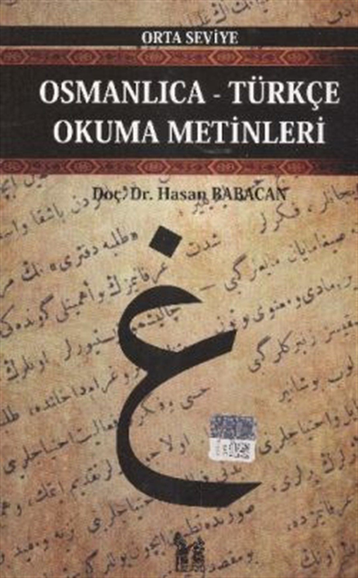Osmanlıca-Türkçe Okuma Metinleri - Orta Seviye-11