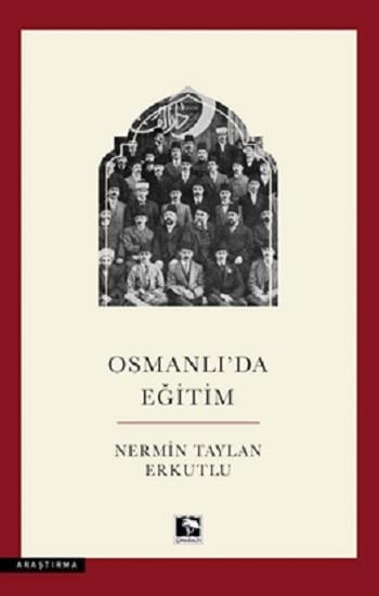 Osmanlı’da Eğitim
