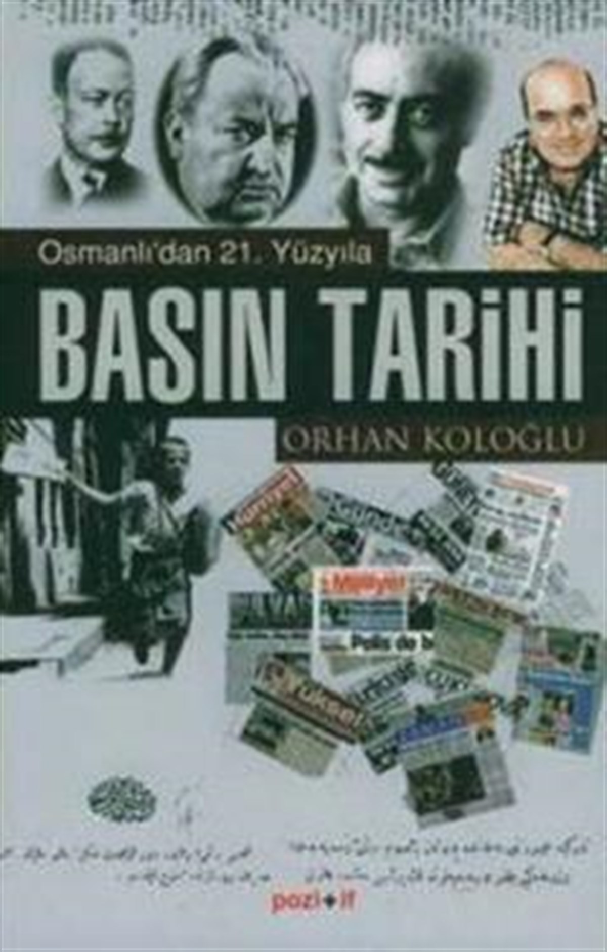 Osmanlı'dan 21. Yüzyıla Basın Tarihi