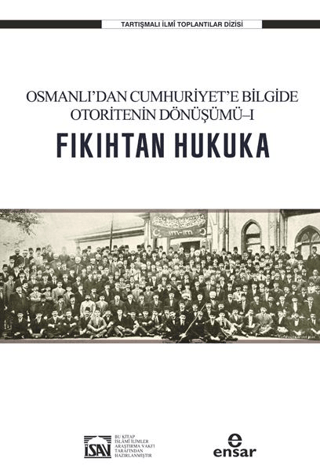 Osmanlı’dan Cumhuriyet’e Bilgide Otoritenin Dönüşümü l