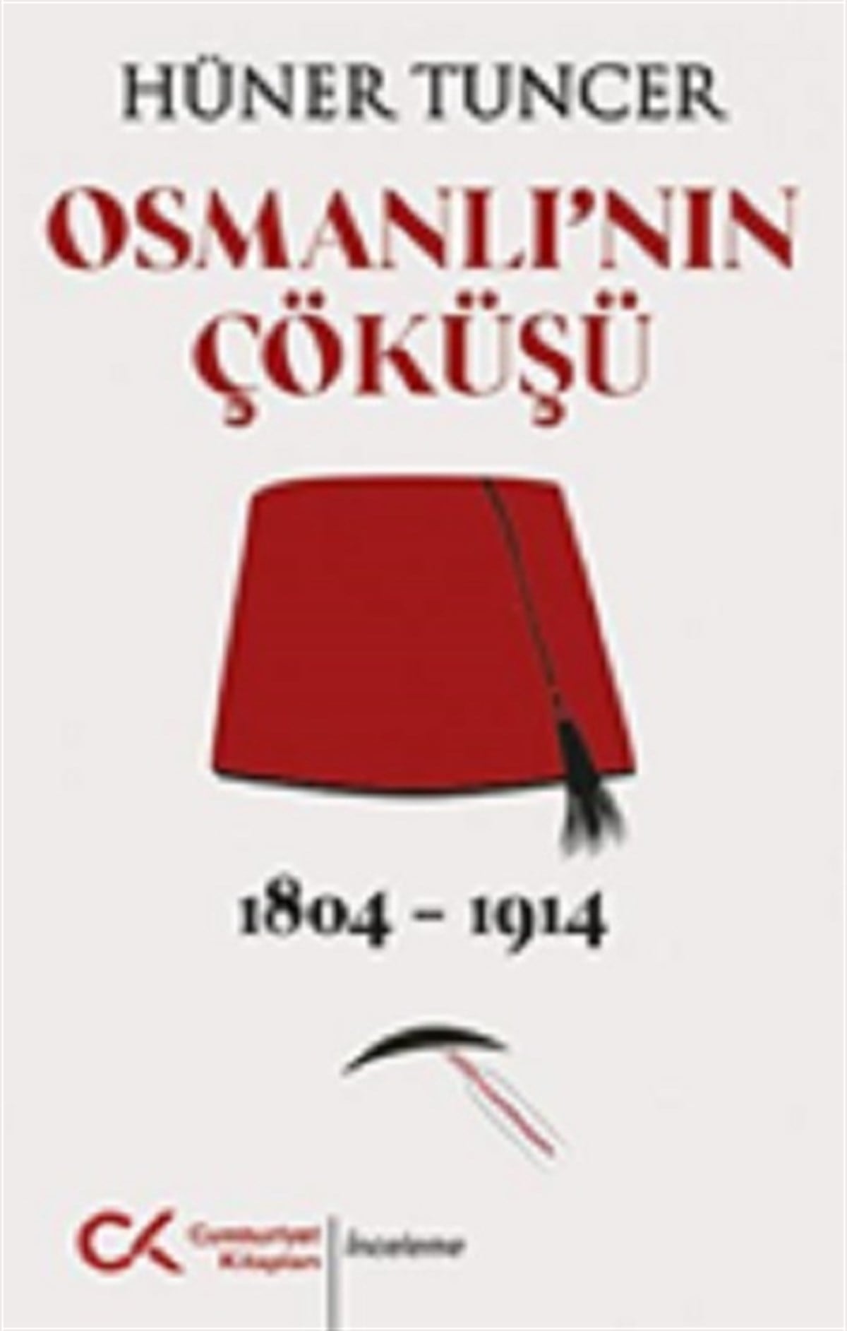 Osmanlı'nın Çöküşü