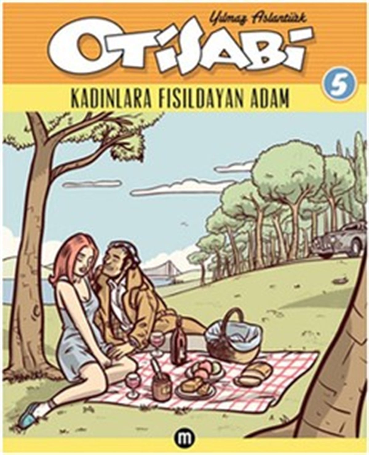 Otisabi 5: Kadınlara Fısıldayan Adam