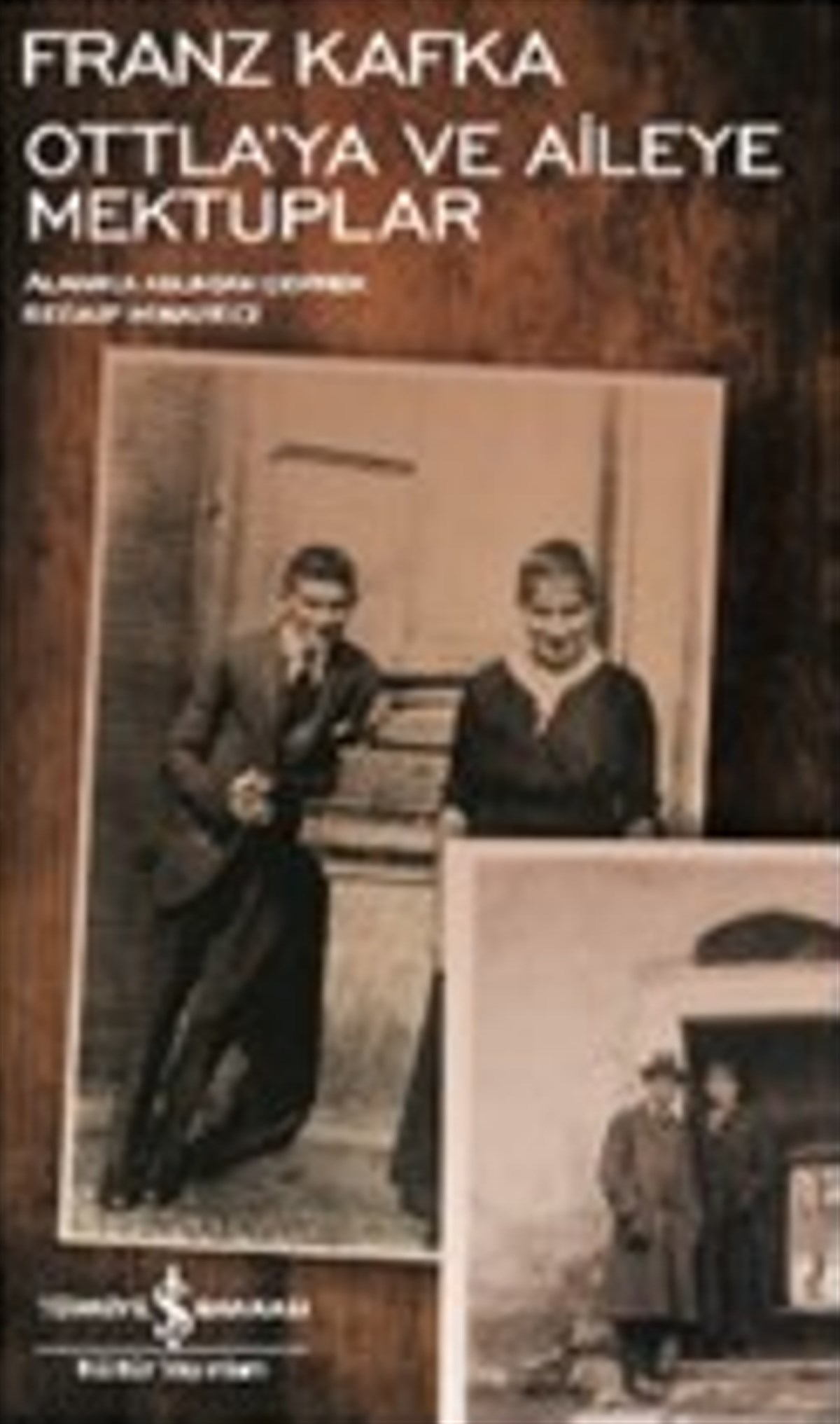 Ottla’ya ve Aileye Mektuplar