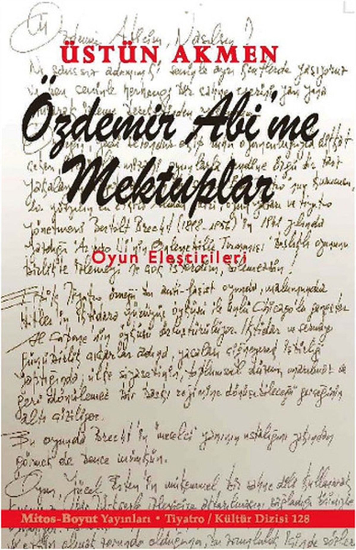 Özdemir Abi'me Mektuplar