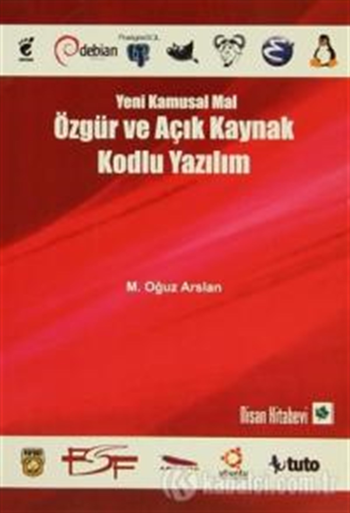 Özgür Ve Açık Kaynak Kodlu Yazılım Yeni Kamusal Mal