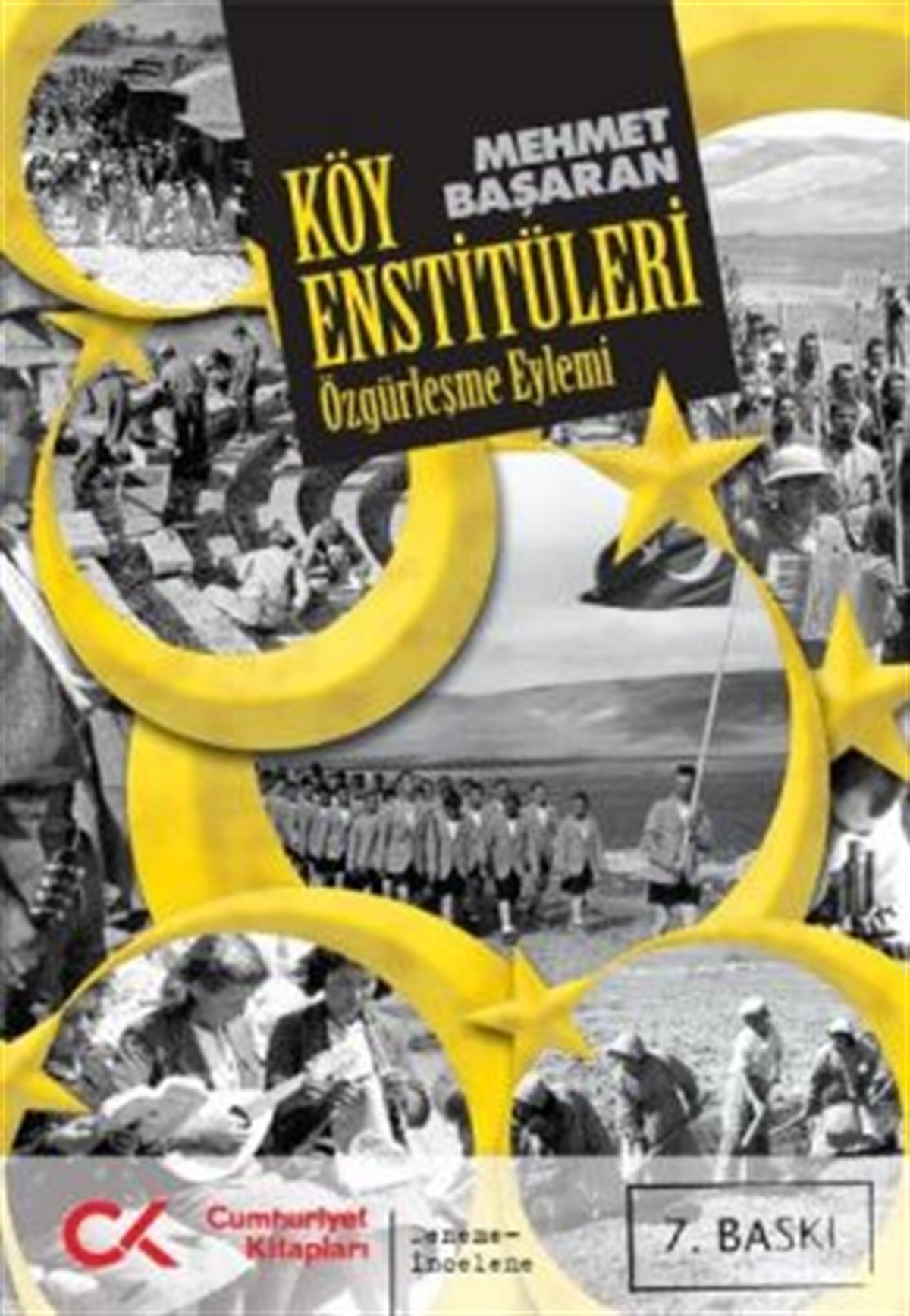Özgürleşme Eylemi Köy Enstitüleri