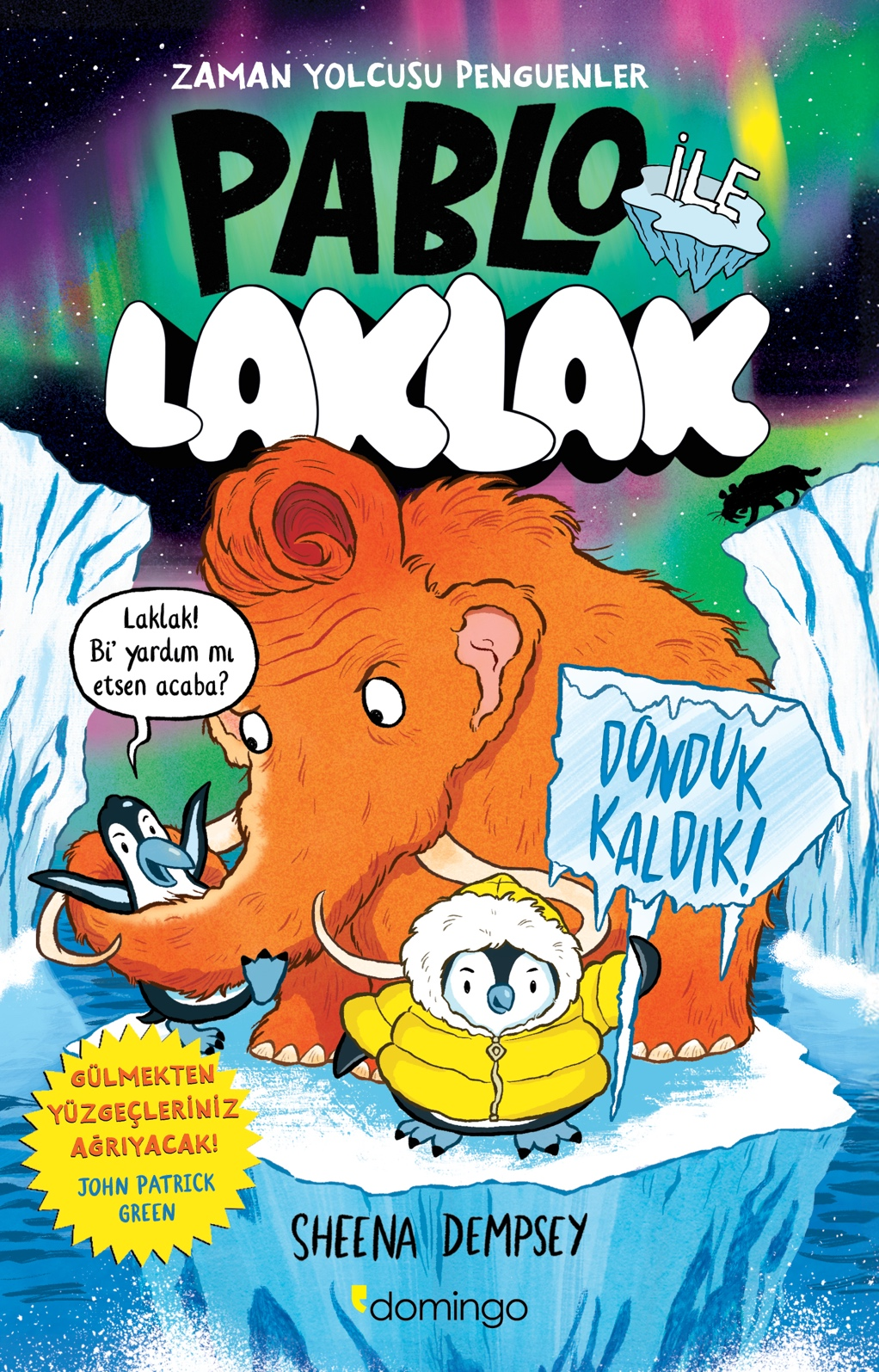 Pablo ile Laklak 2 - Donduk Kaldık!