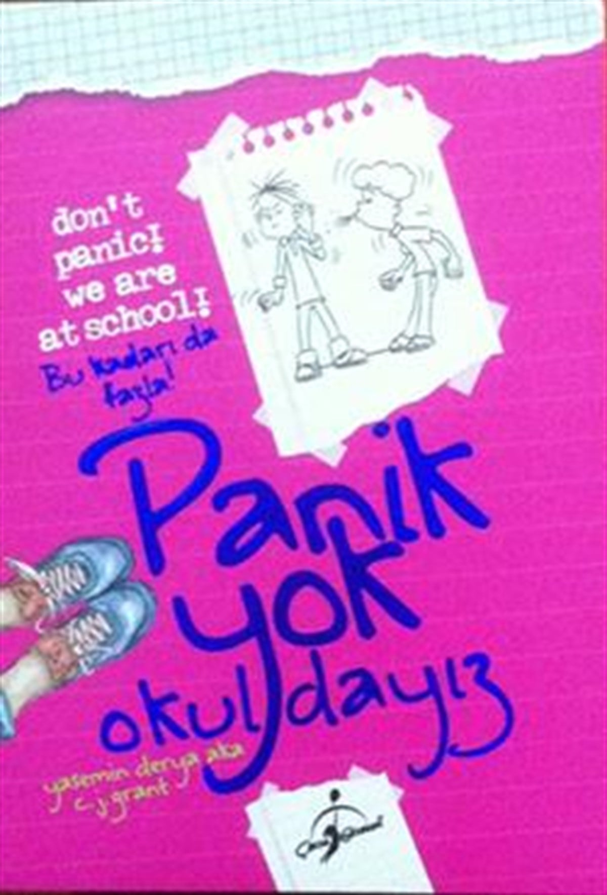 Panik Yok Okuldayız - Bu Kadarı Da Fazla