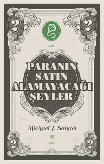 Paranın Satın Alamayacağı Şeyler