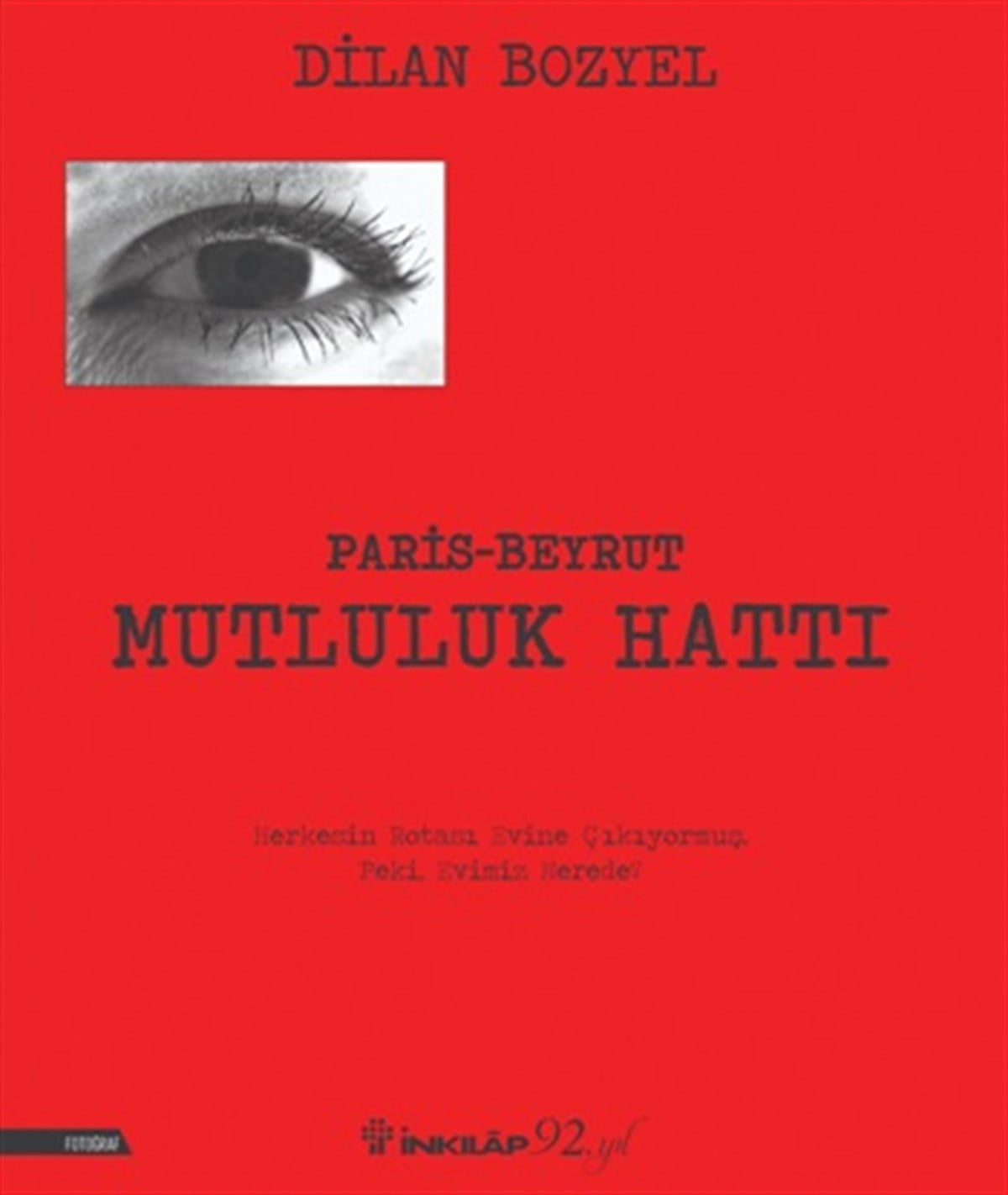 Paris - Beyrut Mutluluk Hattı