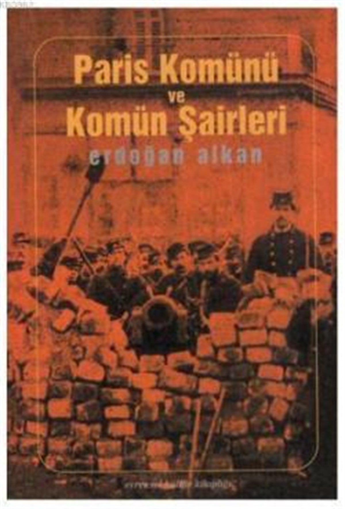 Paris Komünü ve Komün Şairleri
