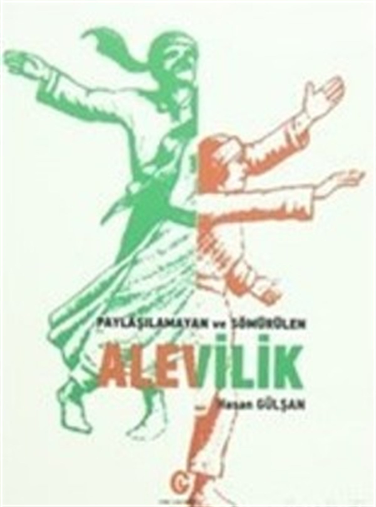 Paylaşılamayan ve Sömürülen Alevilik