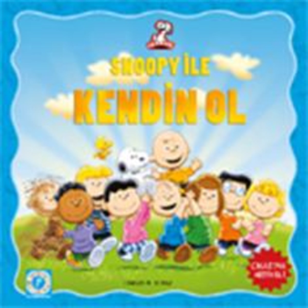 Peanuts Snoopy İle Kendin Ol