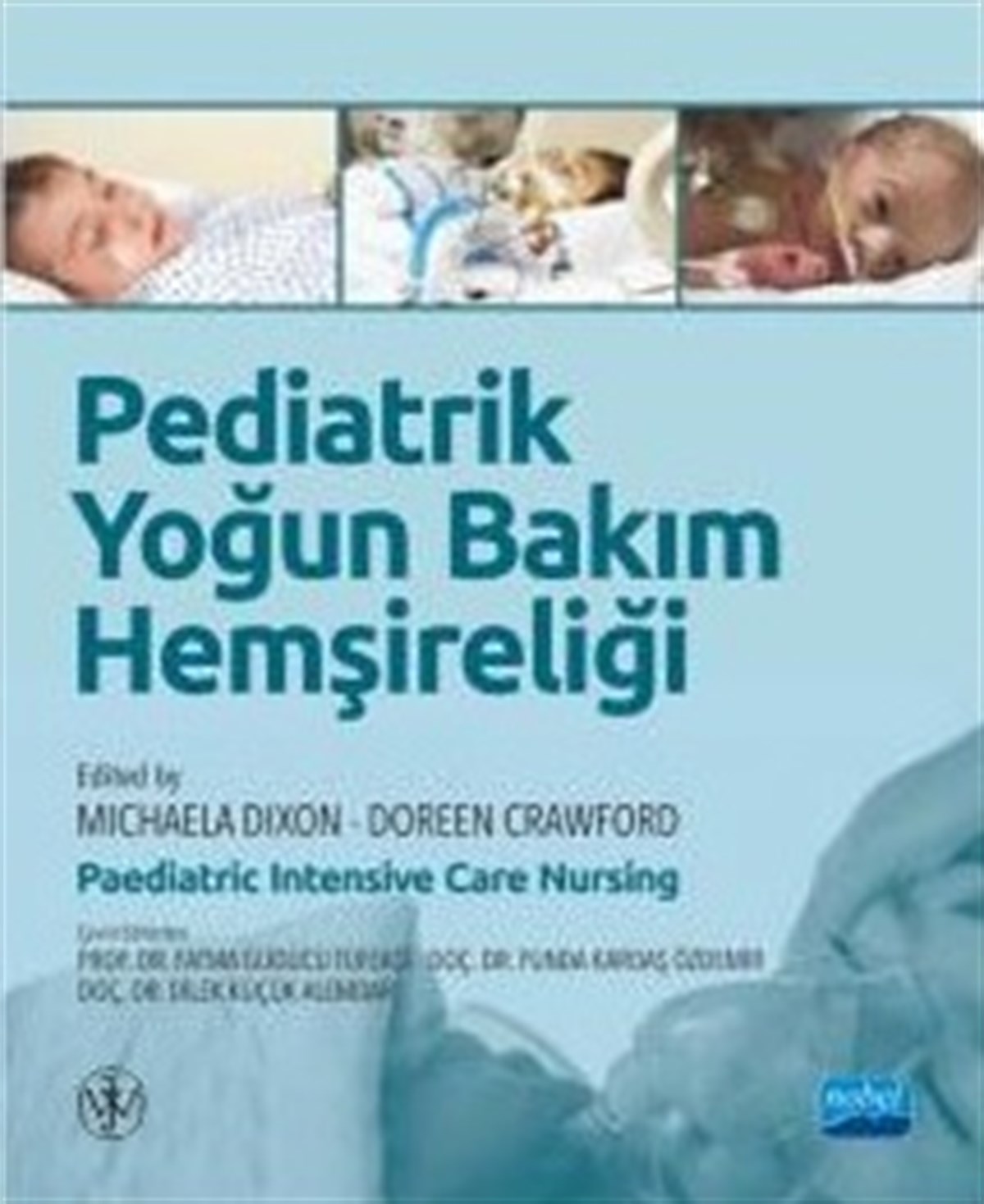Pediatrik Yoğun Bakım Hemşireliği