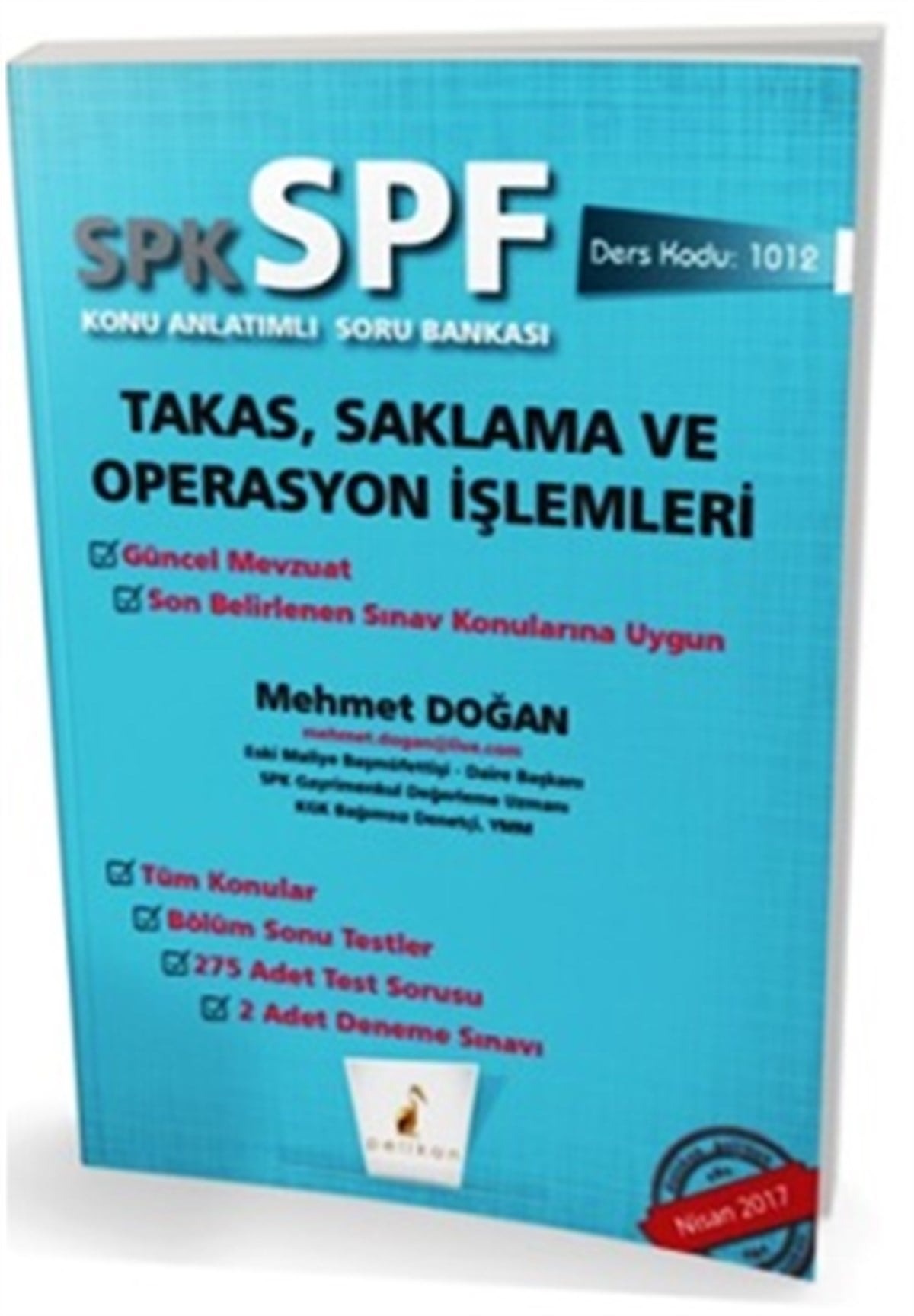 Pelikan SPK - SPF Takas, Saklama ve Operasyon İşlemleri Konu Anlatımlı Soru Bankası 1012