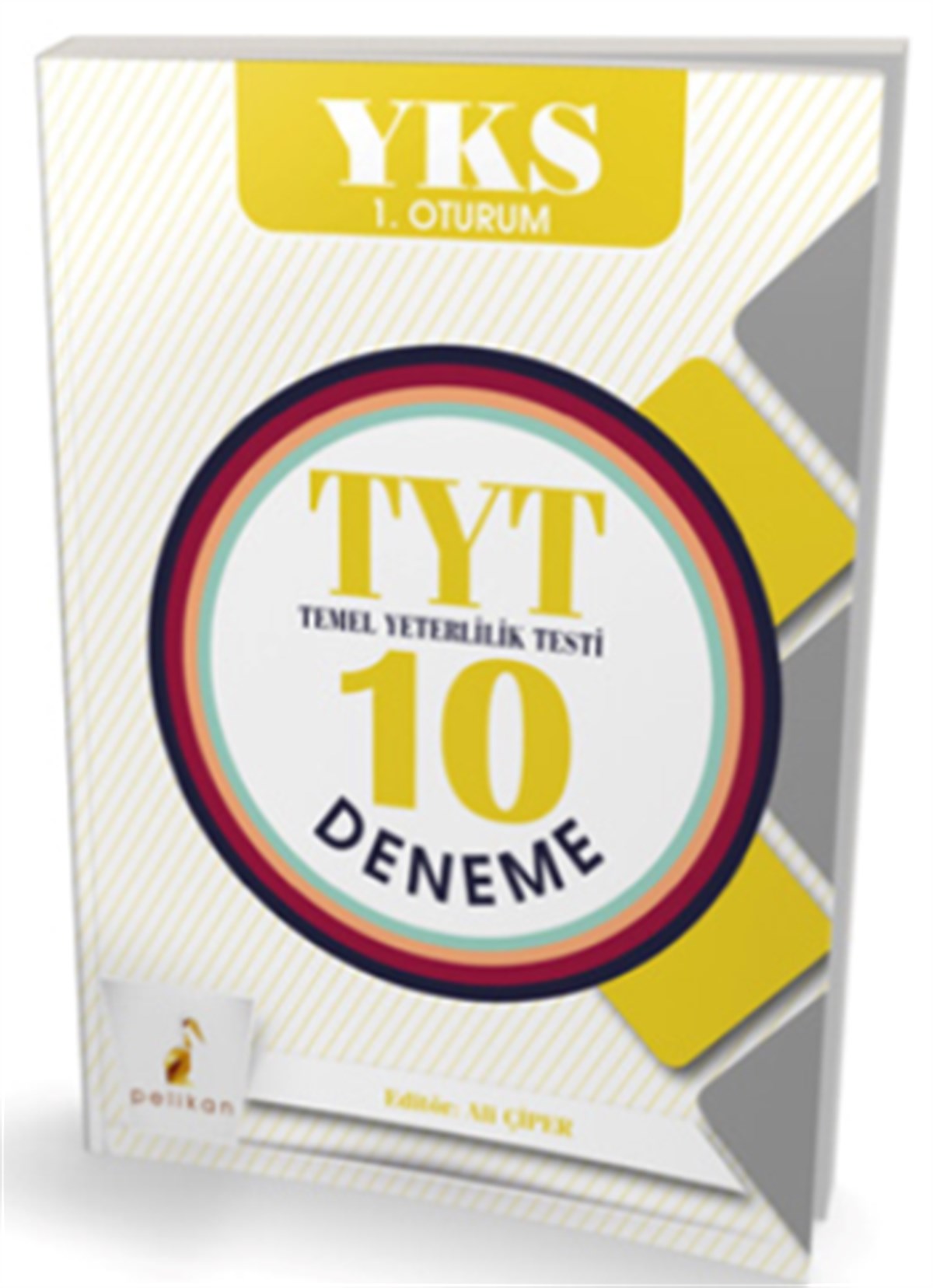 Pelikan YKS 1. Oturum TYT Temel Yeterlilik Testi 10 Deneme