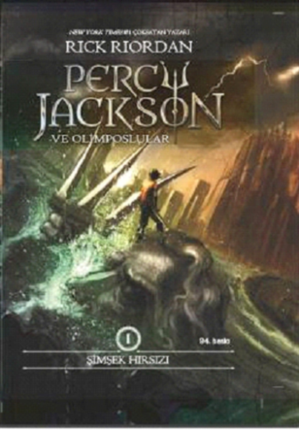 Percy Jackson ve Olimposlular 1 - Şimşek Hırsızı (Ciltli)