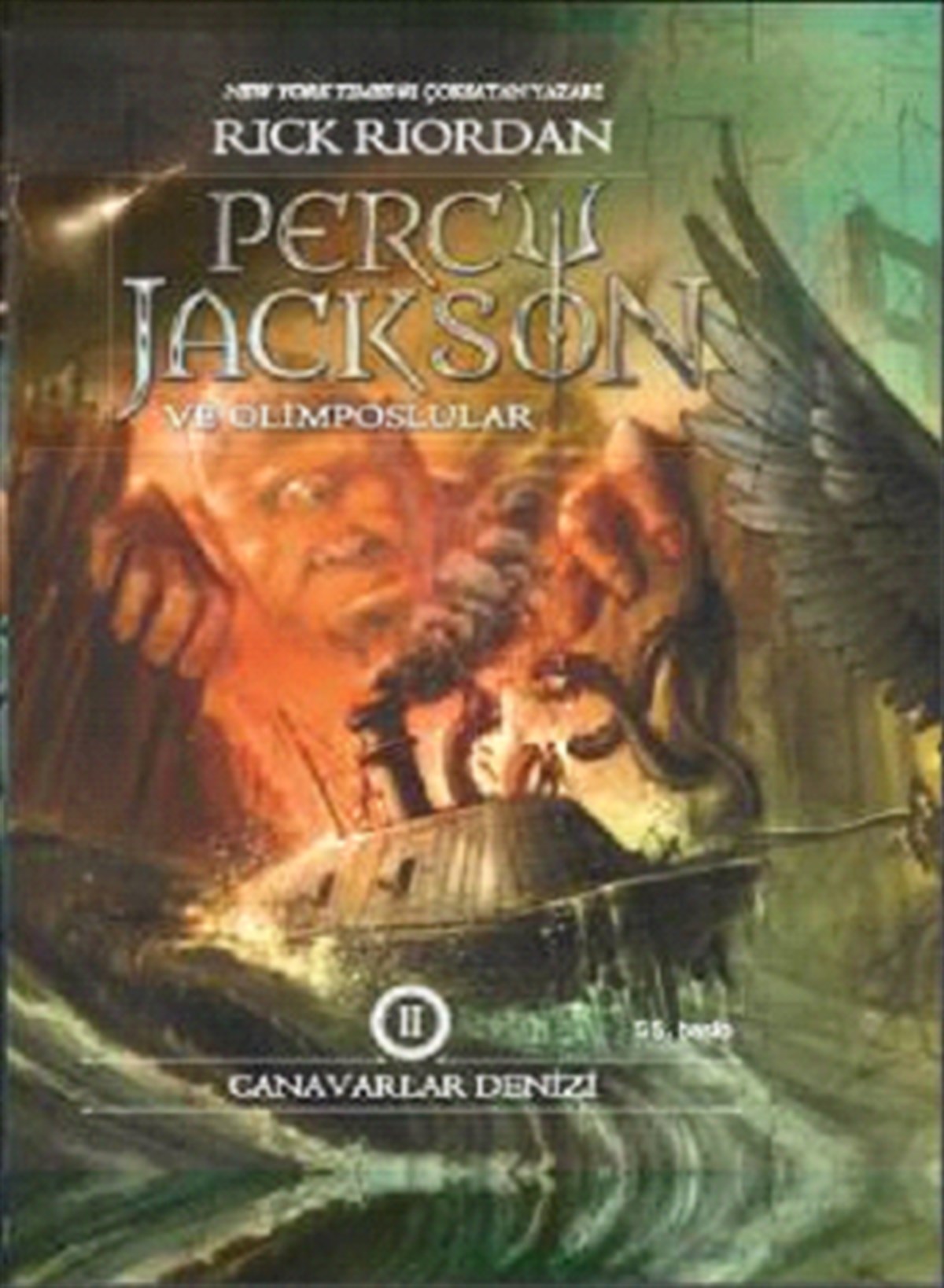 Percy Jackson ve Olimposlular 2 - Canavarlar Denizi (Ciltli)
