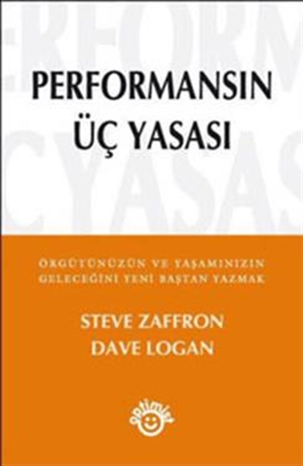 Performansın Üç Yasası