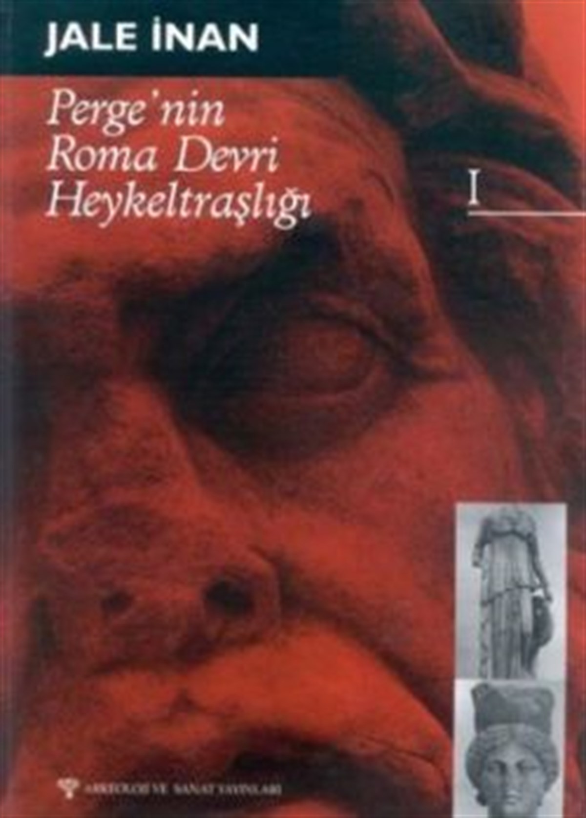 Perge’nin Roma Devri Heykeltraşlığı 1