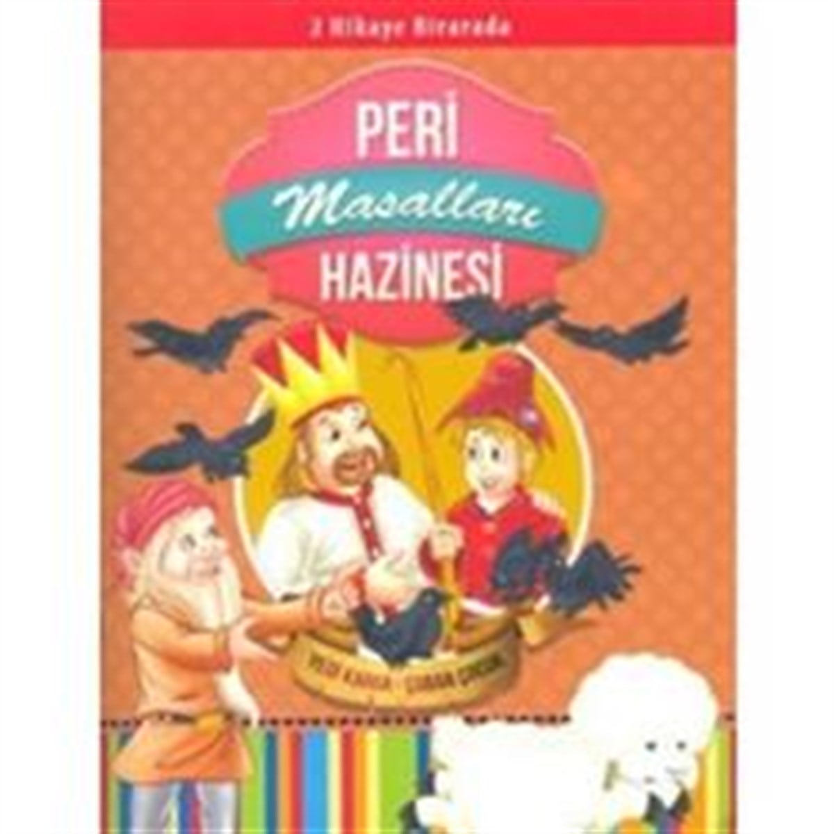 Peri Masalları Hazinesi: Yedi Karga - Çoban Çocuk