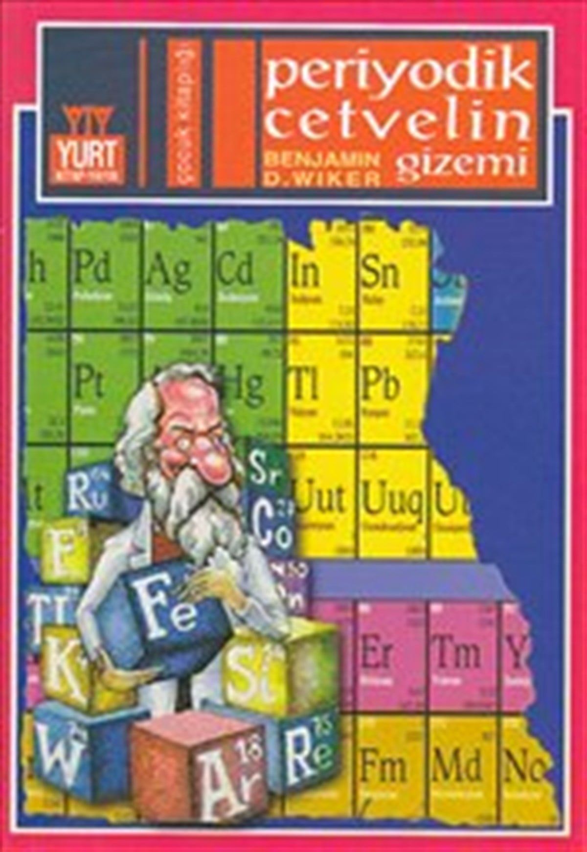 Periyodik Cetvelin Gizemi