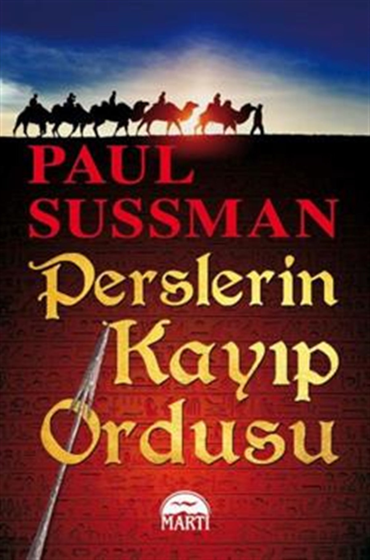 Perslerin Kayıp Ordusu