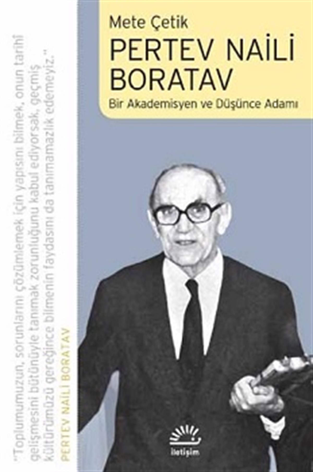Pertev Naili Boratav Bir Akademisyen ve Düşünce Adamı