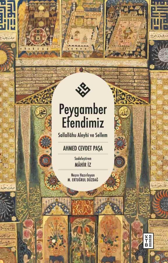 Peygamber Efendimiz Sallallâhu Aleyhi ve Sellem