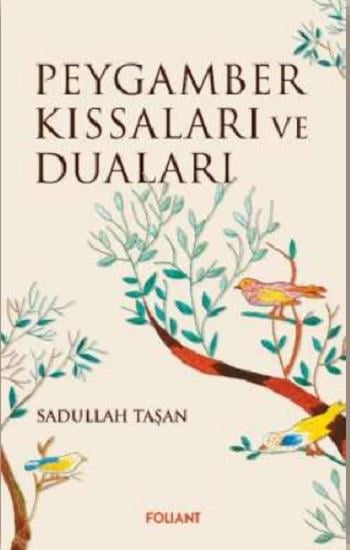 Peygamber Kıssaları ve Duaları